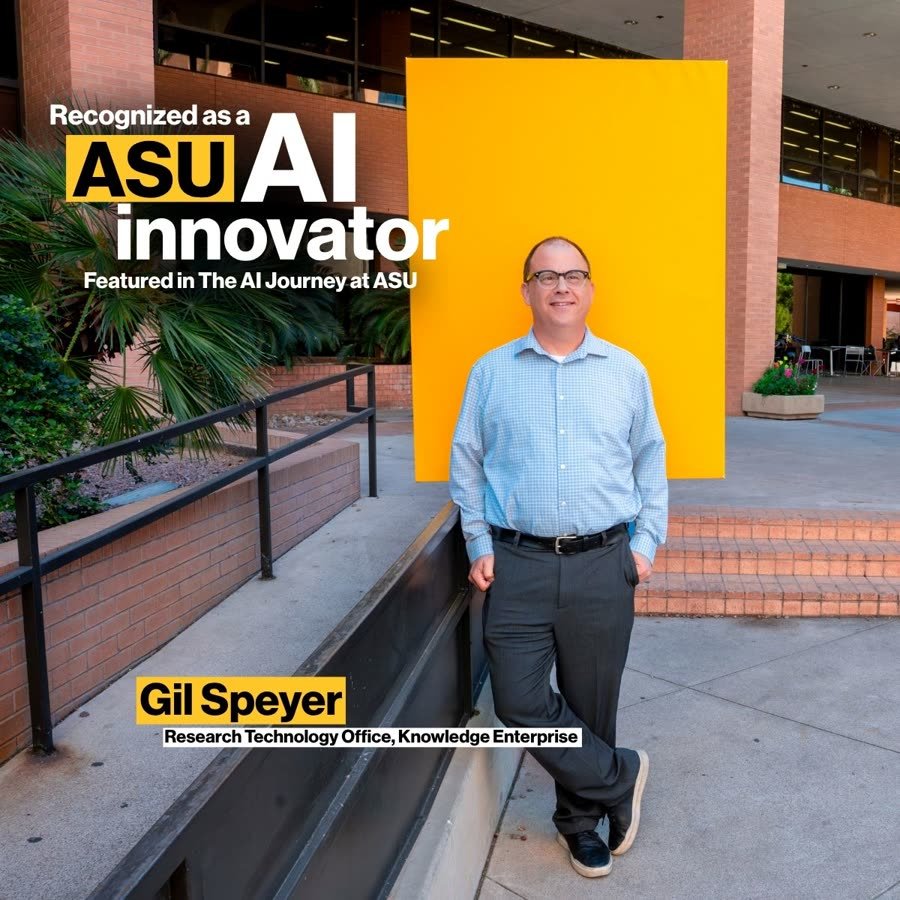Social post: Gil Speyer, Research Technology Office, recognized as an ASU AI innovator